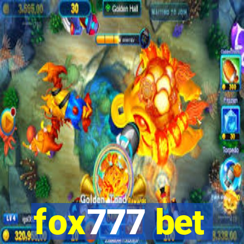 fox777 bet