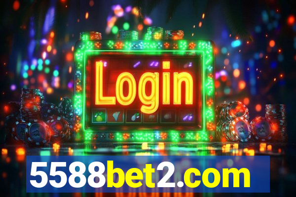 5588bet2.com