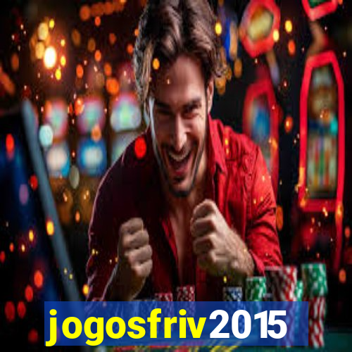 jogosfriv2015