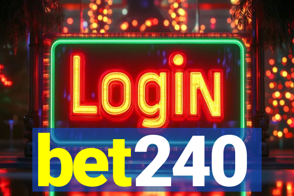 bet240