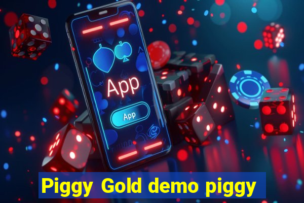 Piggy Gold demo piggy