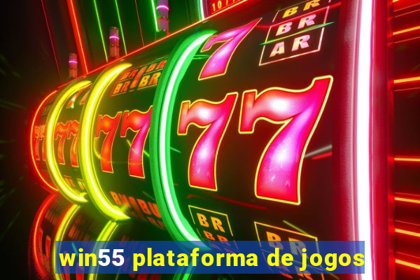 win55 plataforma de jogos