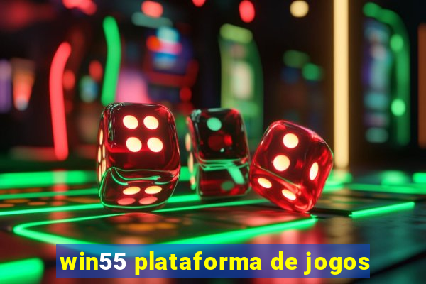 win55 plataforma de jogos