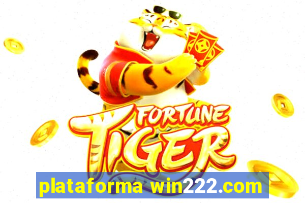 plataforma win222.com