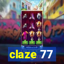 claze 77