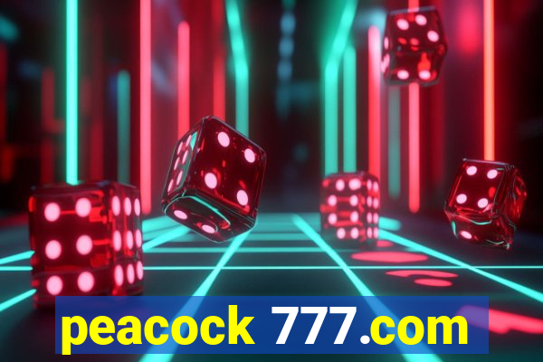 peacock 777.com