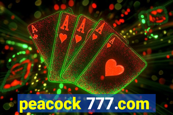 peacock 777.com