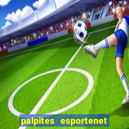 palpites esportenet jogos de hoje