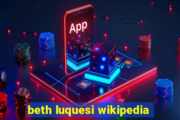 beth luquesi wikipedia