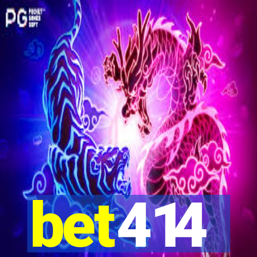 bet414