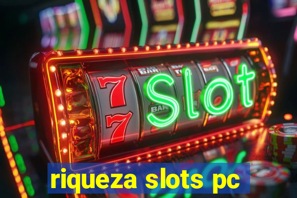 riqueza slots pc