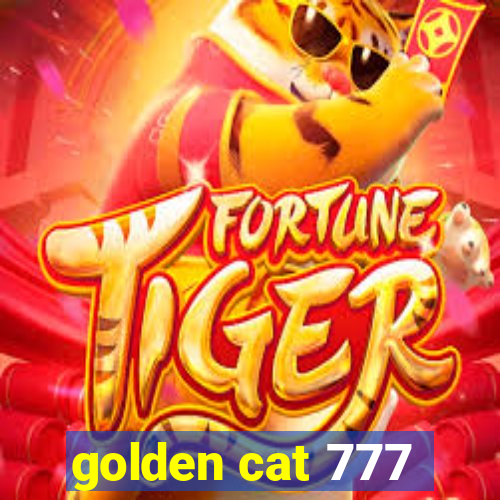 golden cat 777