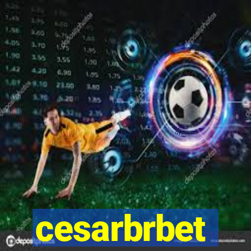 cesarbrbet