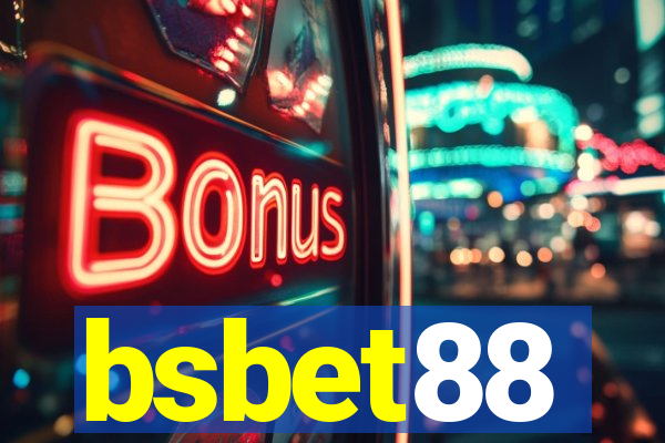 bsbet88