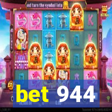 bet 944