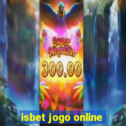 isbet jogo online