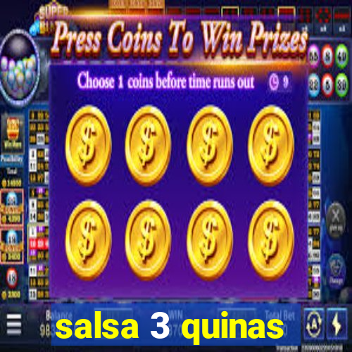 salsa 3 quinas