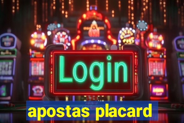 apostas placard