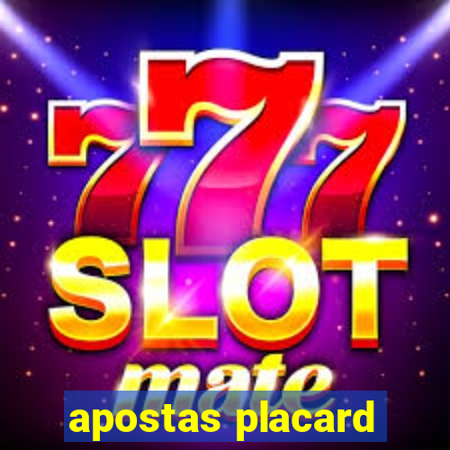 apostas placard