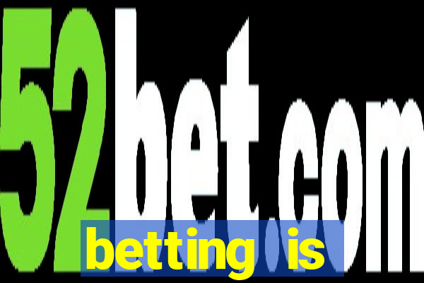 betting is currently unavailable esportes da sorte