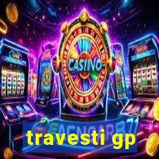 travesti gp