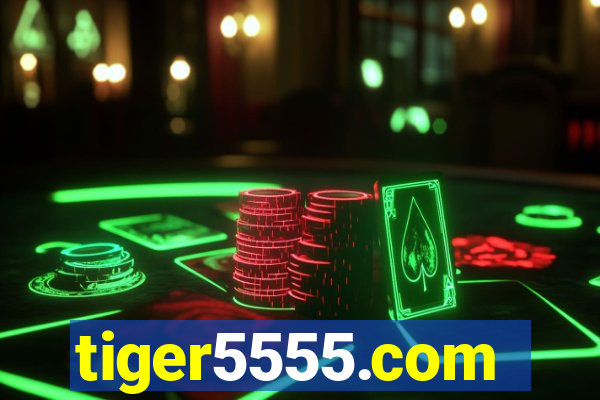 tiger5555.com