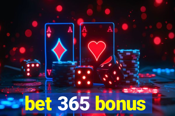 bet 365 bonus