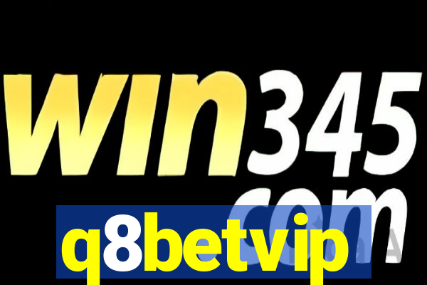 q8betvip