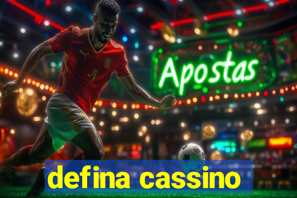 defina cassino