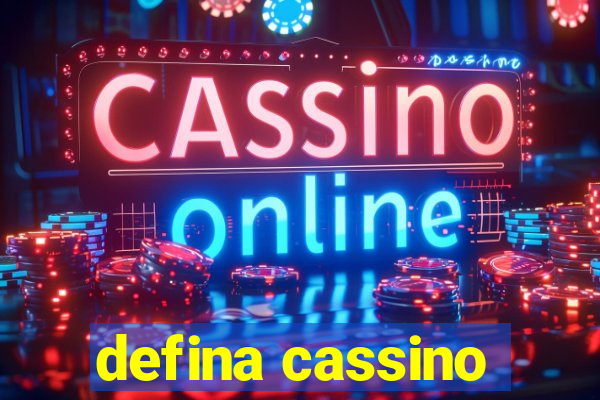 defina cassino