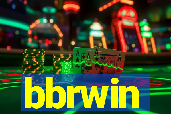 bbrwin