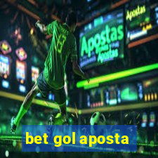 bet gol aposta