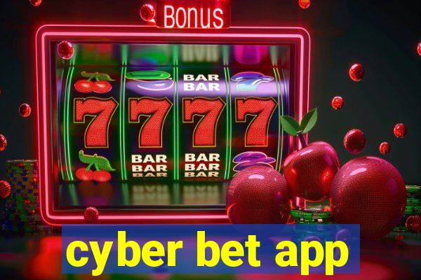 cyber bet app