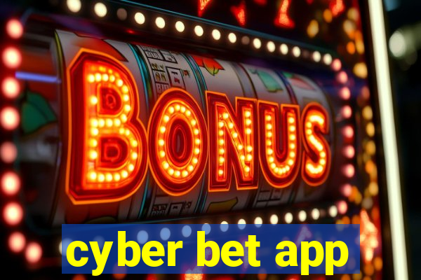 cyber bet app