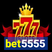 bet5555