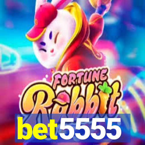 bet5555