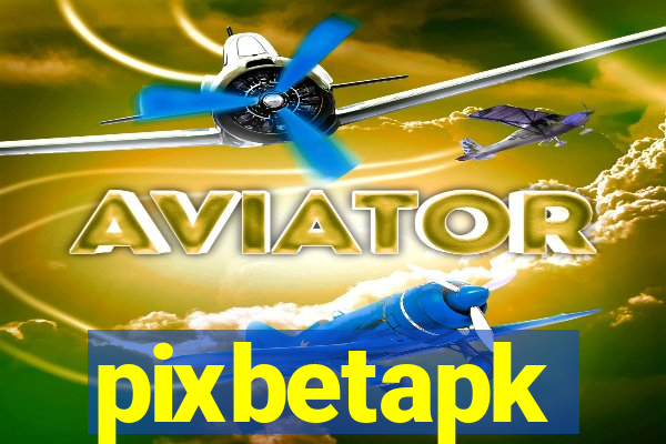 pixbetapk