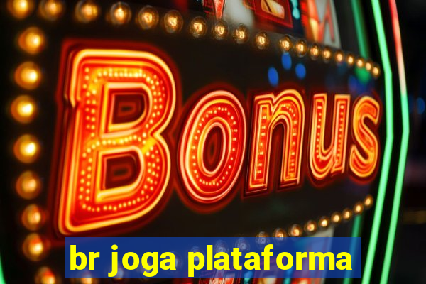 br joga plataforma