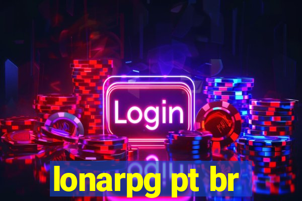 lonarpg pt br