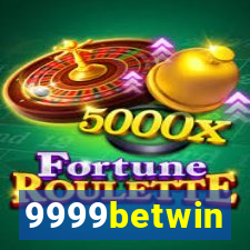 9999betwin