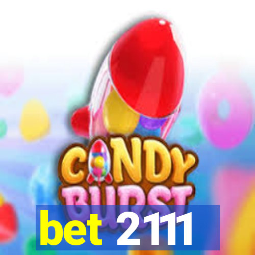 bet 2111