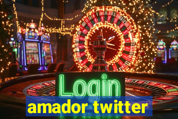 amador twitter