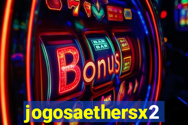 jogosaethersx2