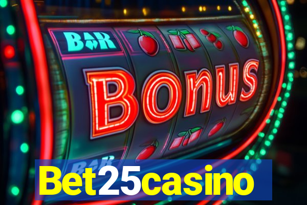 Bet25casino