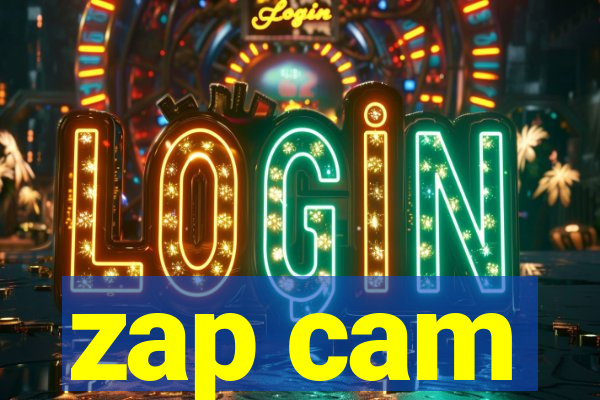 zap cam