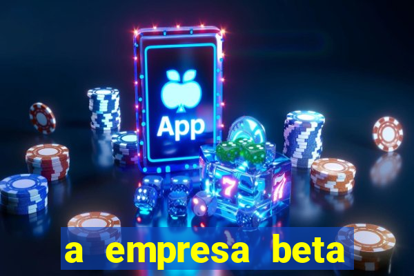 a empresa beta finalizou dezembro com 20 unidades