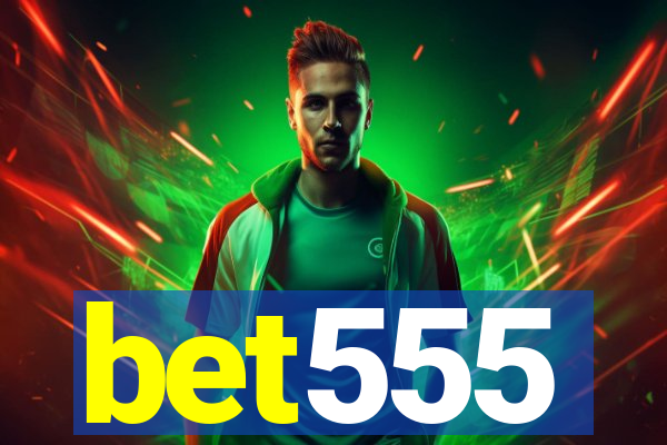 bet555