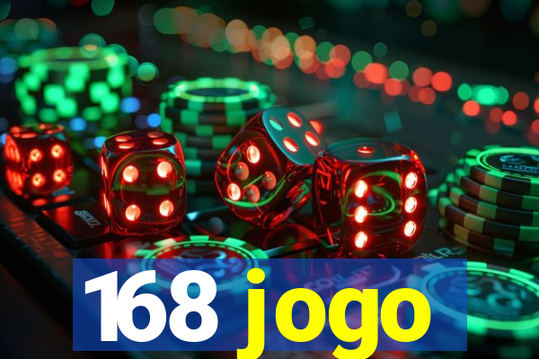 168 jogo