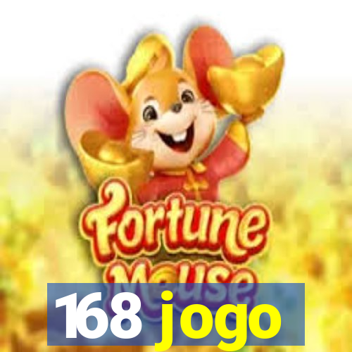 168 jogo