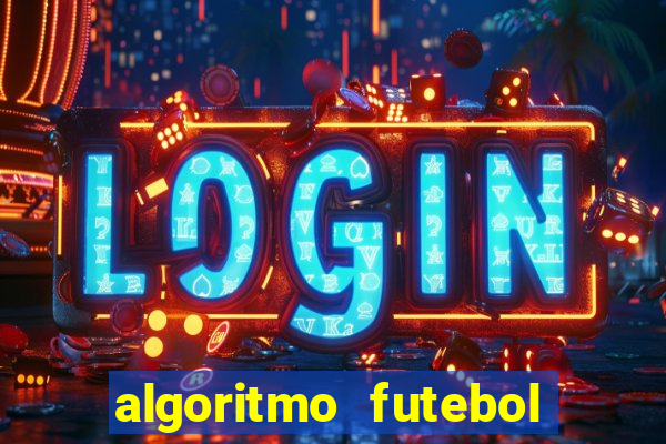 algoritmo futebol virtual bet365